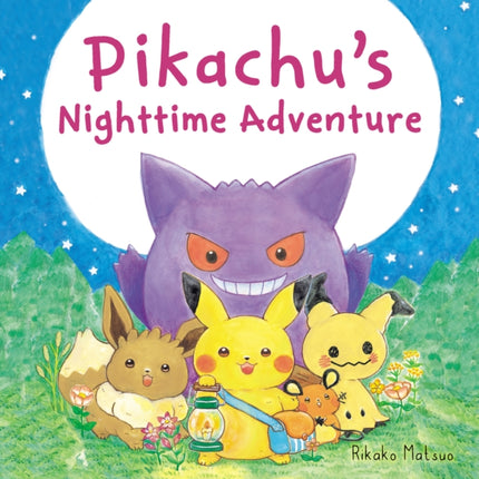 Pikachus Nighttime Adventure