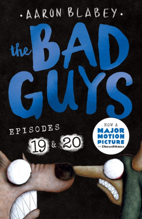 The Bad Guys Episode 19  20
