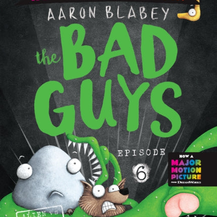 The Bad Guys 6 Colour Edition Alien vs Bad Guys