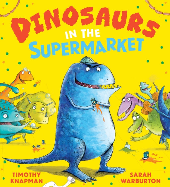 Dinosaurs in the Supermarket NE PB
