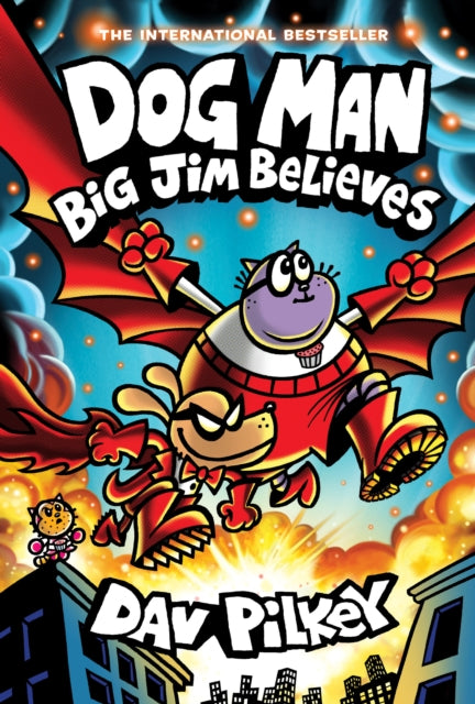 Dog Man 14 Big Jim Believes