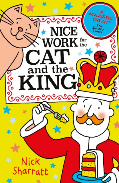 Nice Work for the Cat and the King NE