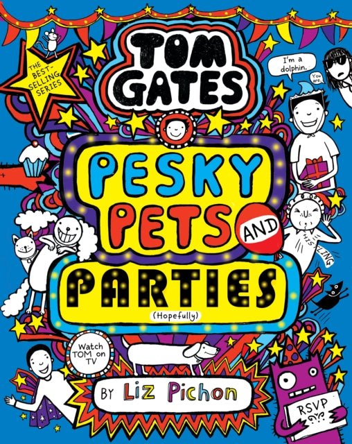 Tom Gates 24 Pesky Pets and Parties