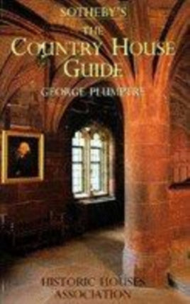 Sothebys the Country House Guide