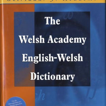 The Welsh Academy English-Welsh Dictionary