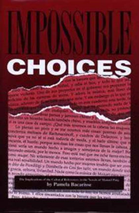 Impossible Choices: Implications of the Cultural References in the Novels of Manuel Puig