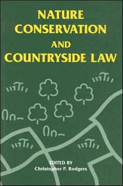 Nature Conservation and Countryside Law