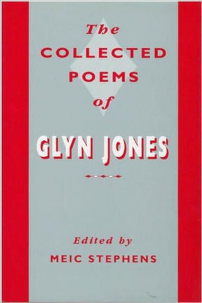 The Collected Poems of Glyn Jones