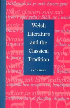 Welsh Literature and the Classical Tradition