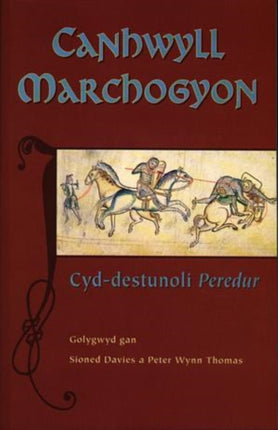 Canhwyll Marchogyon: Cyd-destunoli Peredur