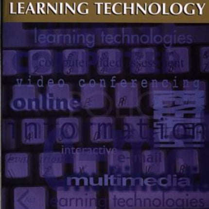 The Changing Face of Learning Technology: The Changing Face of Learning Technology