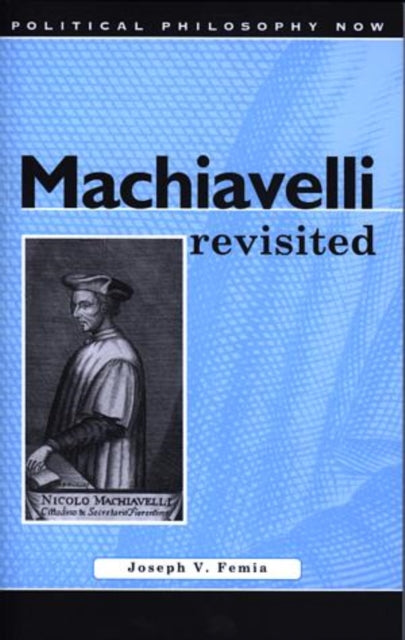 Machiavelli Revisited