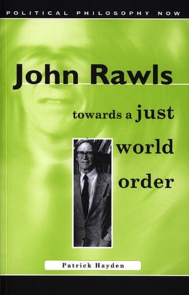 John Rawls: Towards a Just World Order