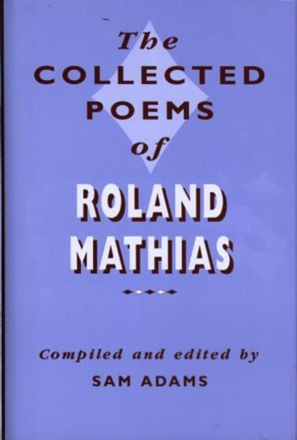 The Collected Poems of Roland Mathias