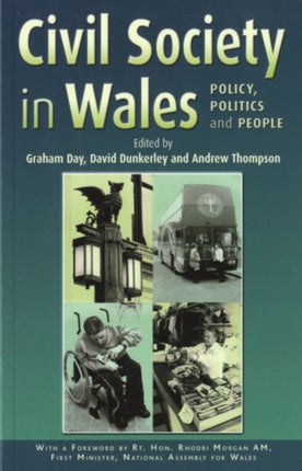 Civil Society in Wales: Policy, Politics and People