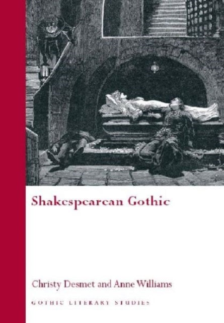 Shakespearean Gothic