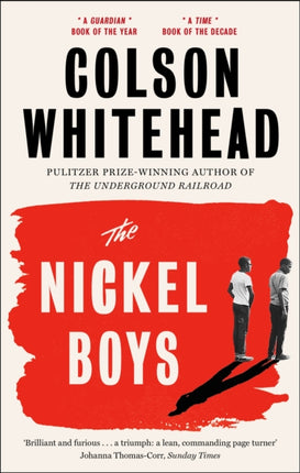 The Nickel Boys: Winner of the Pulitzer Prize for Fiction 2020