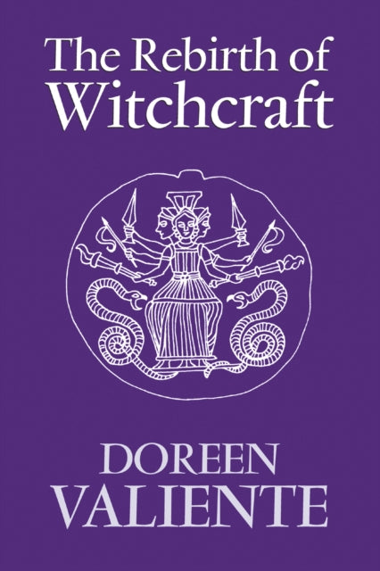 The Rebirth of Witchcraft