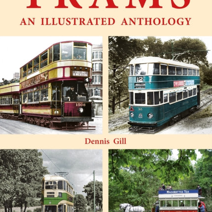 Trams An Illustrated Anthology