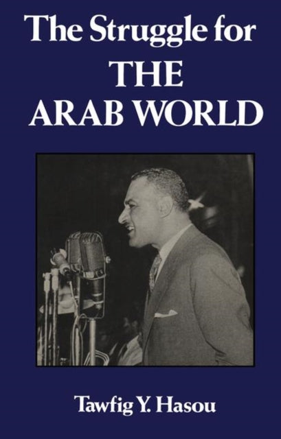 Struggle For The Arab World