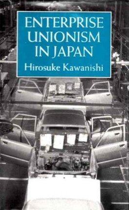 Enterprise Unionism In Japan