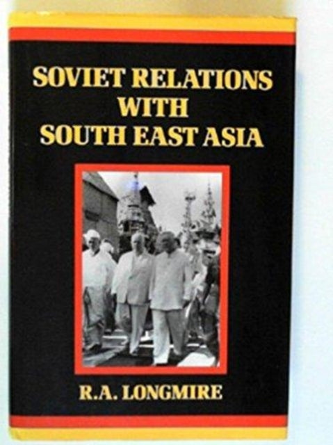 Soviet Relations With South East