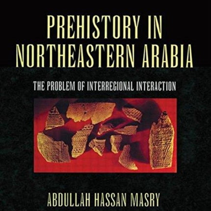 Prehistory in Northeastern Arabia