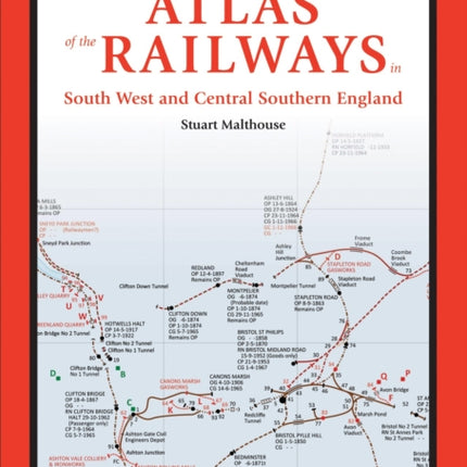 An Atlas of the Railways in South West and Central Southern England