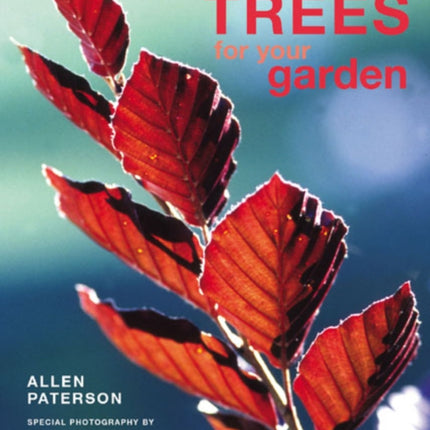 Trees for Your Garden