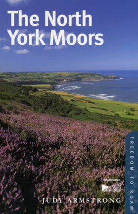 The North York Moors Freedom to Roam Guides S
