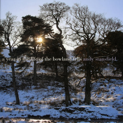A A Year in the Life of the Bowland Fells