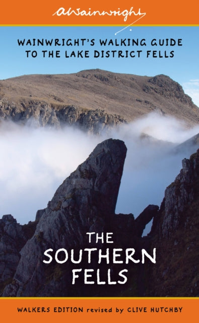 The Southern Fells (Walkers Edition): Wainwright's Walking Guide to the Lake District Fells Book 4: Volume 4