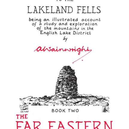 The Far Eastern Fells (Readers Edition): A Pictorial Guide to the Lakeland Fells Book 2: Volume 2