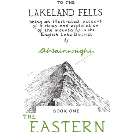 The Eastern Fells: A Pictorial Guide to the Lakeland Fells