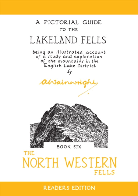 The North Western Fells: A Pictorial Guide to the Lakeland Fells