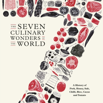 The Seven Culinary Wonders of the World