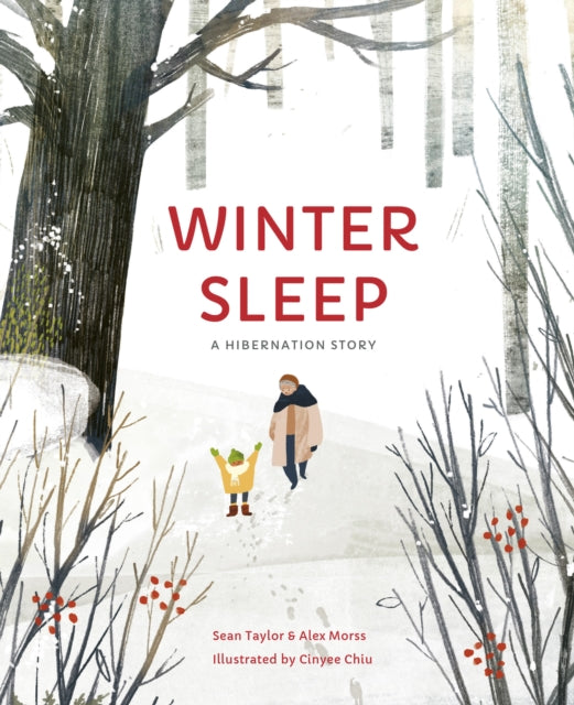 Winter Sleep: A Hibernation Story