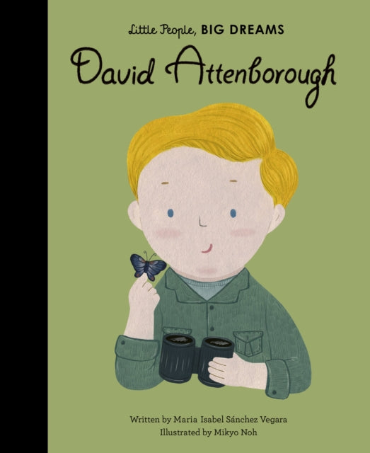 David Attenborough 34 Little People BIG DREAMS