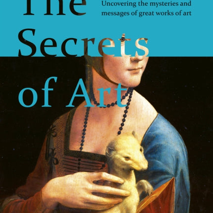 The Secrets of Art