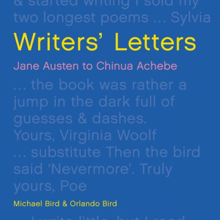 Writers' Letters: Jane Austen to Chinua Achebe