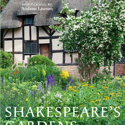 Shakespeare's Gardens