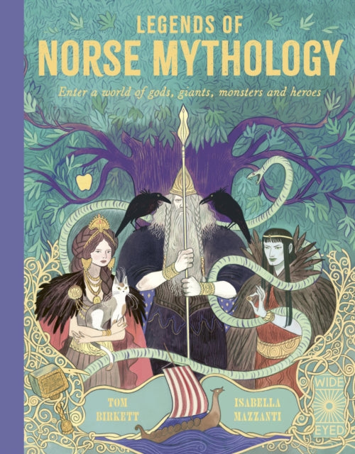 Legends of Norse Mythology: Enter a world of gods, giants, monsters and heroes