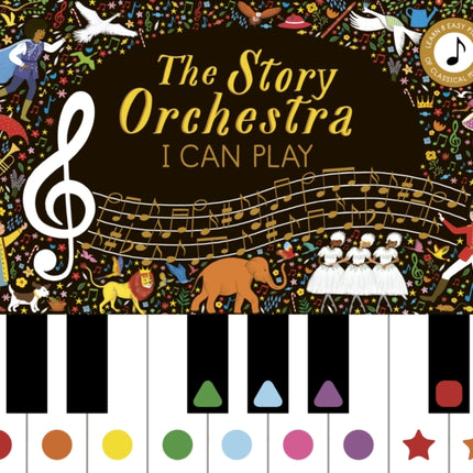 Story Orchestra: I Can Play (vol 1): Learn 8 easy pieces from the series!: Volume 7