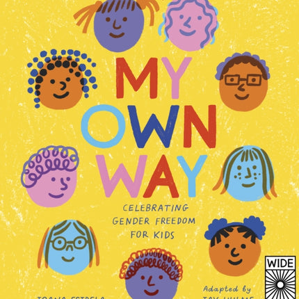 My Own Way: Celebrating Gender Freedom for Kids