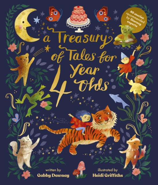 A Treasury of Tales for Four-Year-Olds: 40 Stories Recommended by Literacy Experts