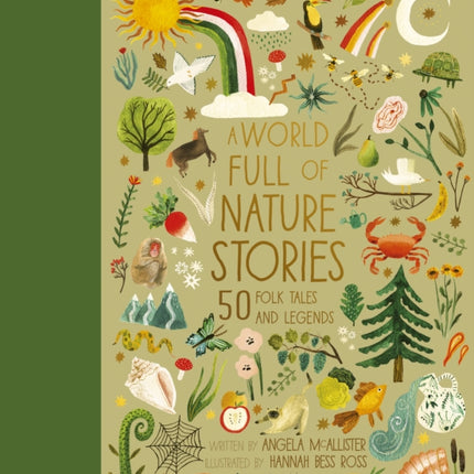 A World Full of Nature Stories: 50 Folktales and Legends: Volume 9