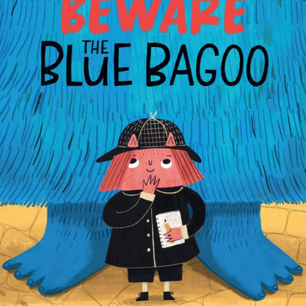 Beware The Blue Bagoo