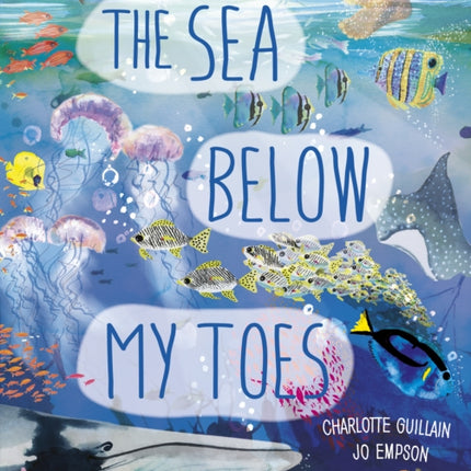 The Sea Below My Toes