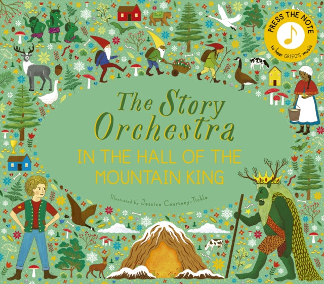 The Story Orchestra: In the Hall of the Mountain King: Press the note to hear Grieg's music: Volume 7