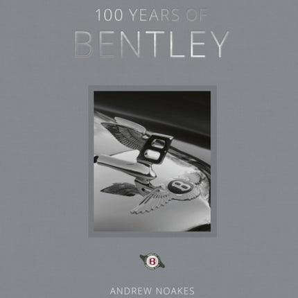 100 Years of Bentley - reissue